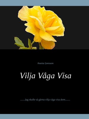 cover image of Vilja Våga Visa